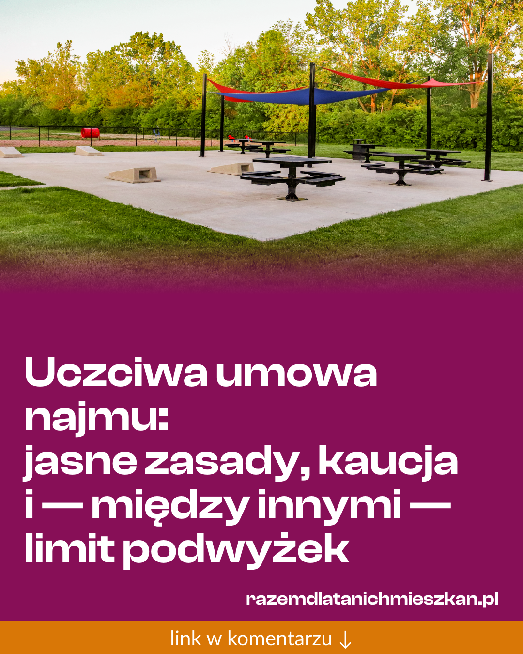 Grafika do udostępnienia: Uczciwa umowa najmu: jasne zasady, kaucja i — między innymi — limit podwyżek